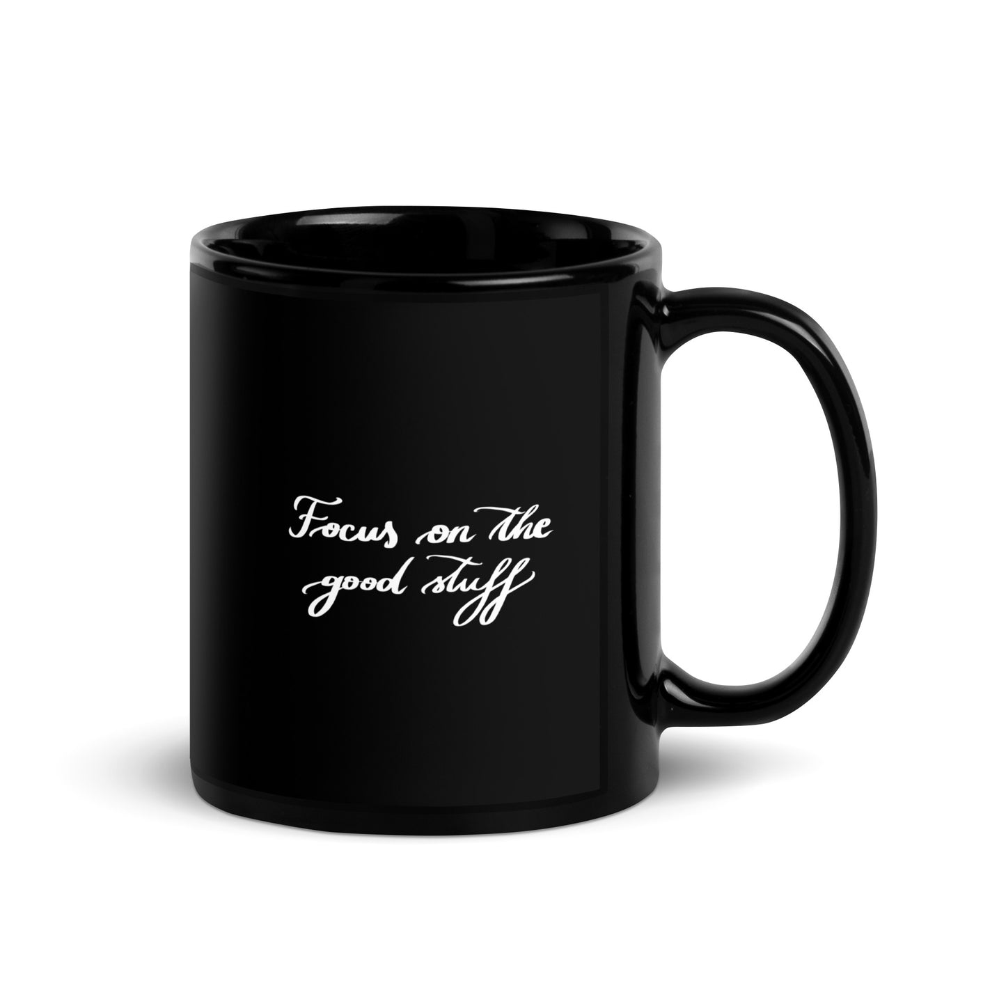 Ceramic mug "Focus on the good stuff"