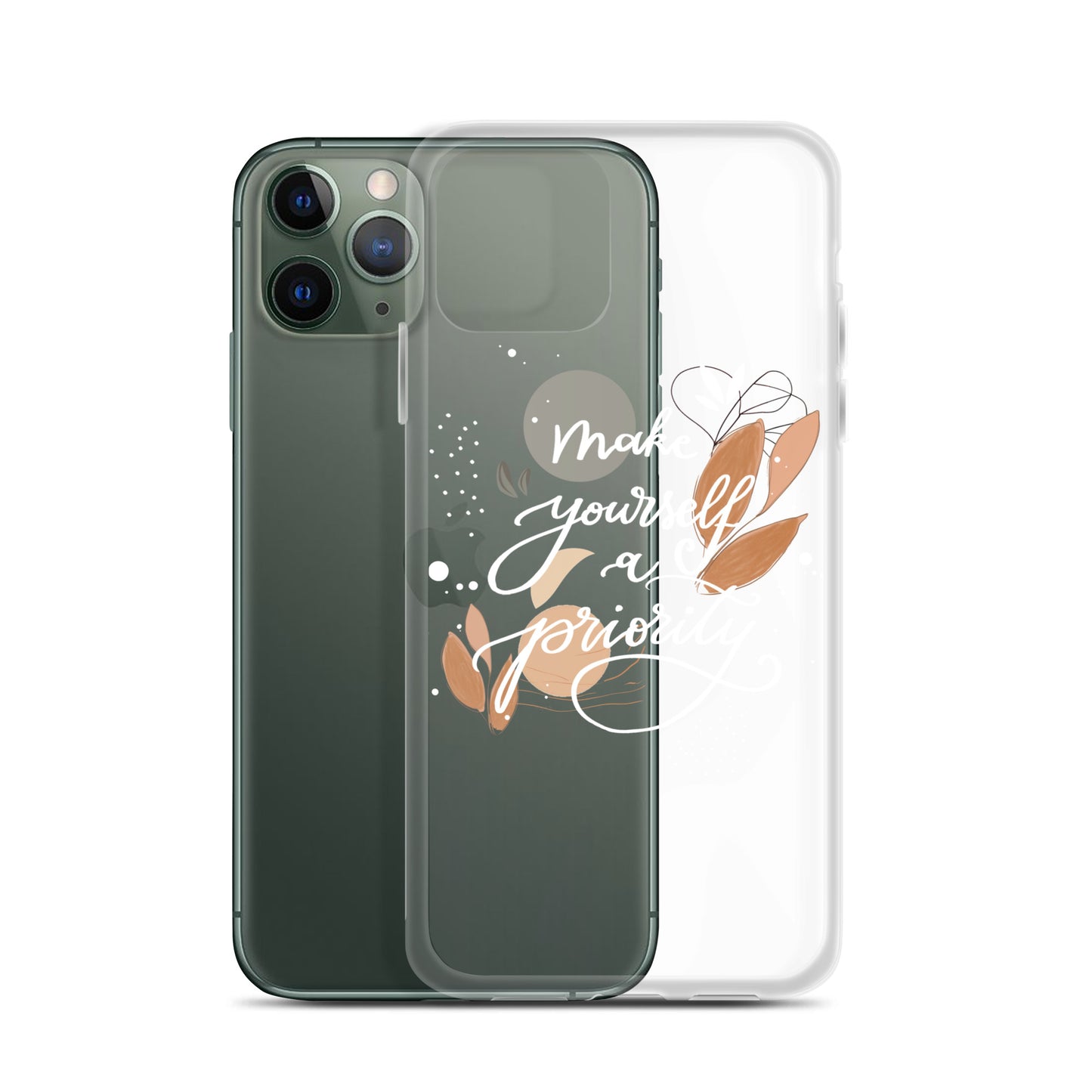Clear Case for iPhone® "make yourself a priority" (white)