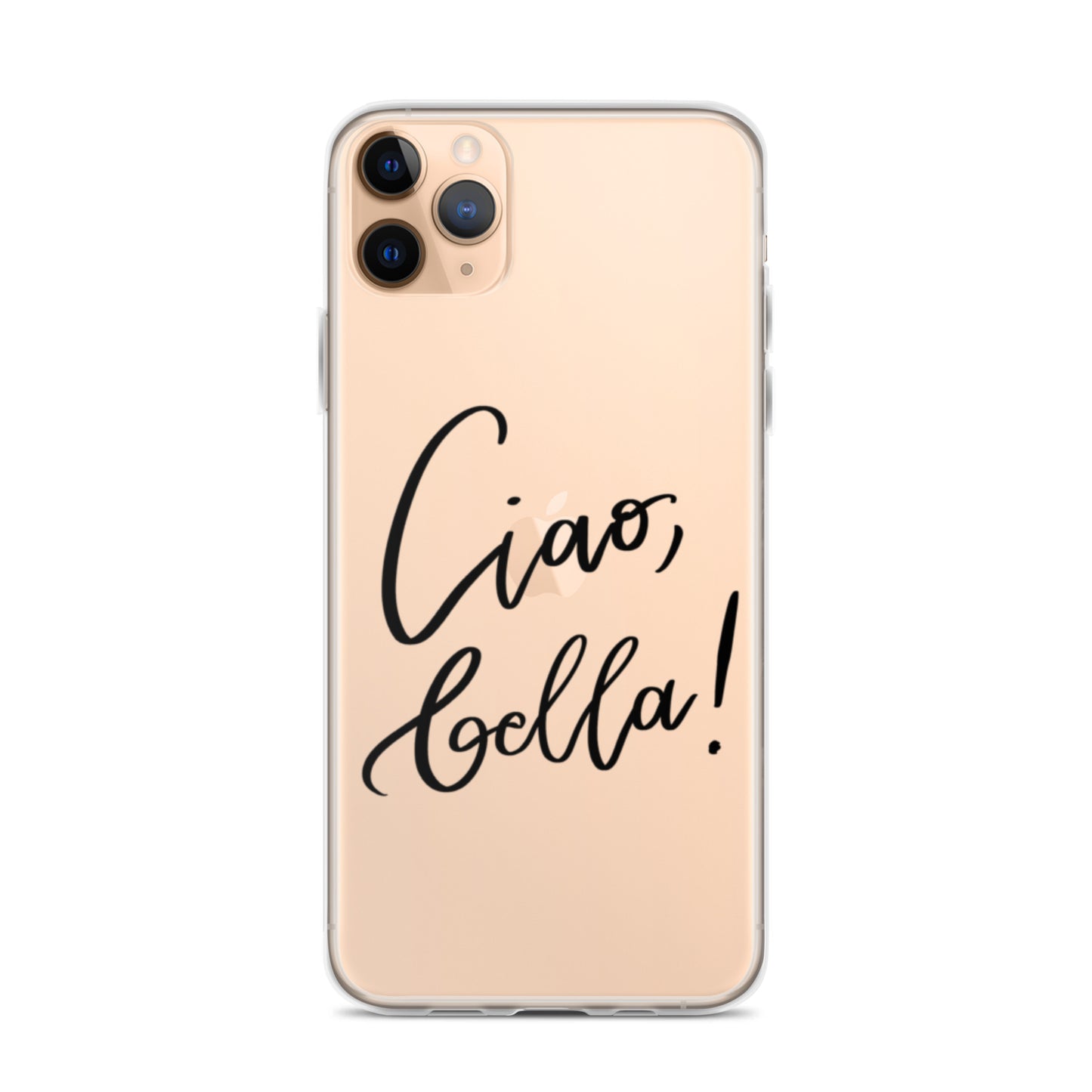 Clear Case for iPhone® "Ciao, bella!"
