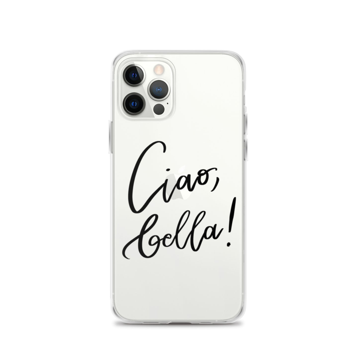 Clear Case for iPhone® "Ciao, bella!"