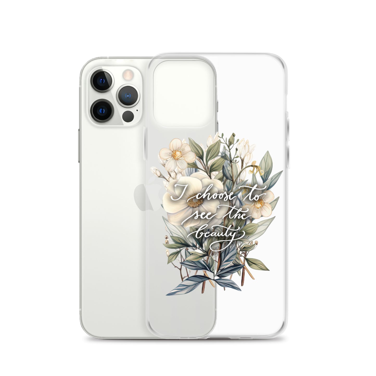 Clear Case for iPhone® "I choose flowers"