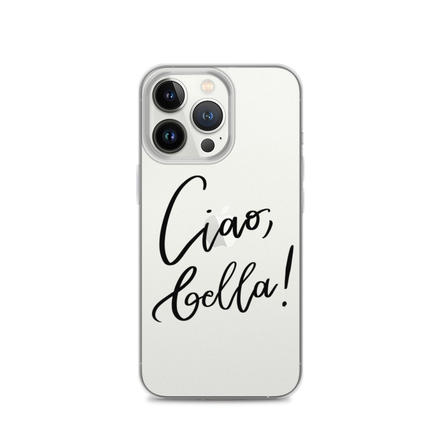 Clear Case for iPhone® "Ciao, bella!"