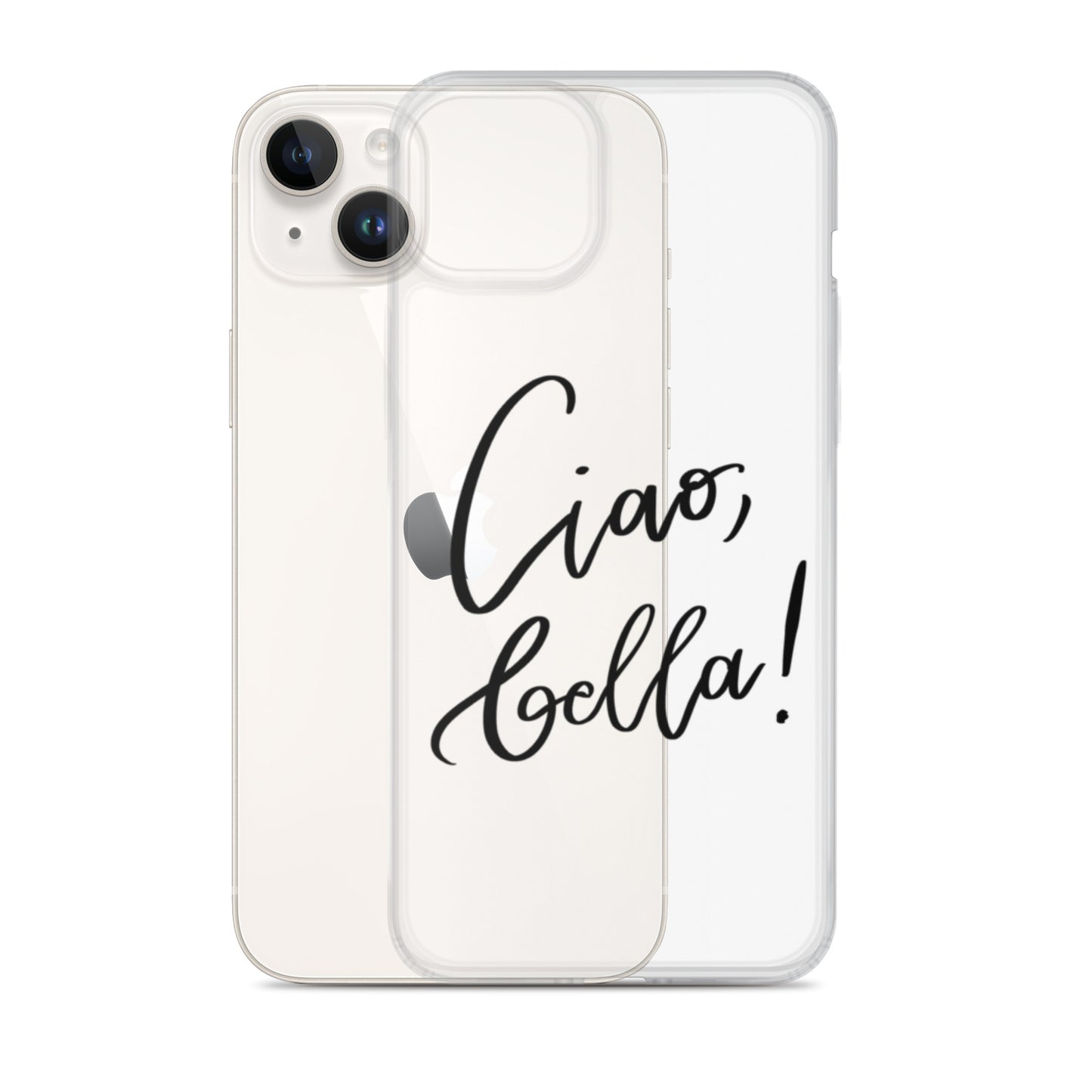 Clear Case for iPhone® "Ciao, bella!"