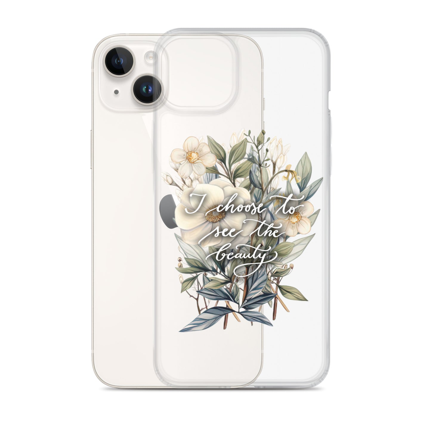 Clear Case for iPhone® "I choose flowers"