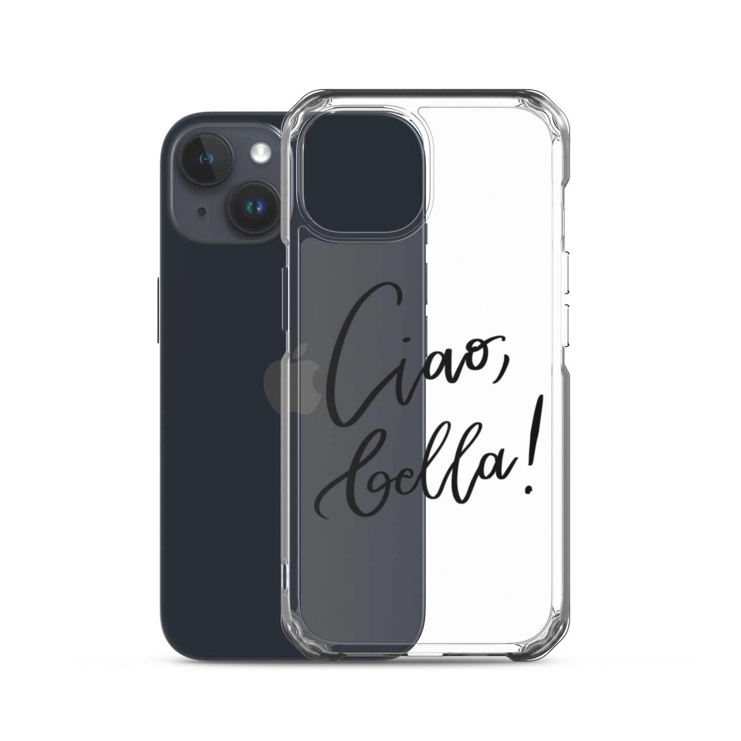 Clear Case for iPhone® "Ciao, bella!"