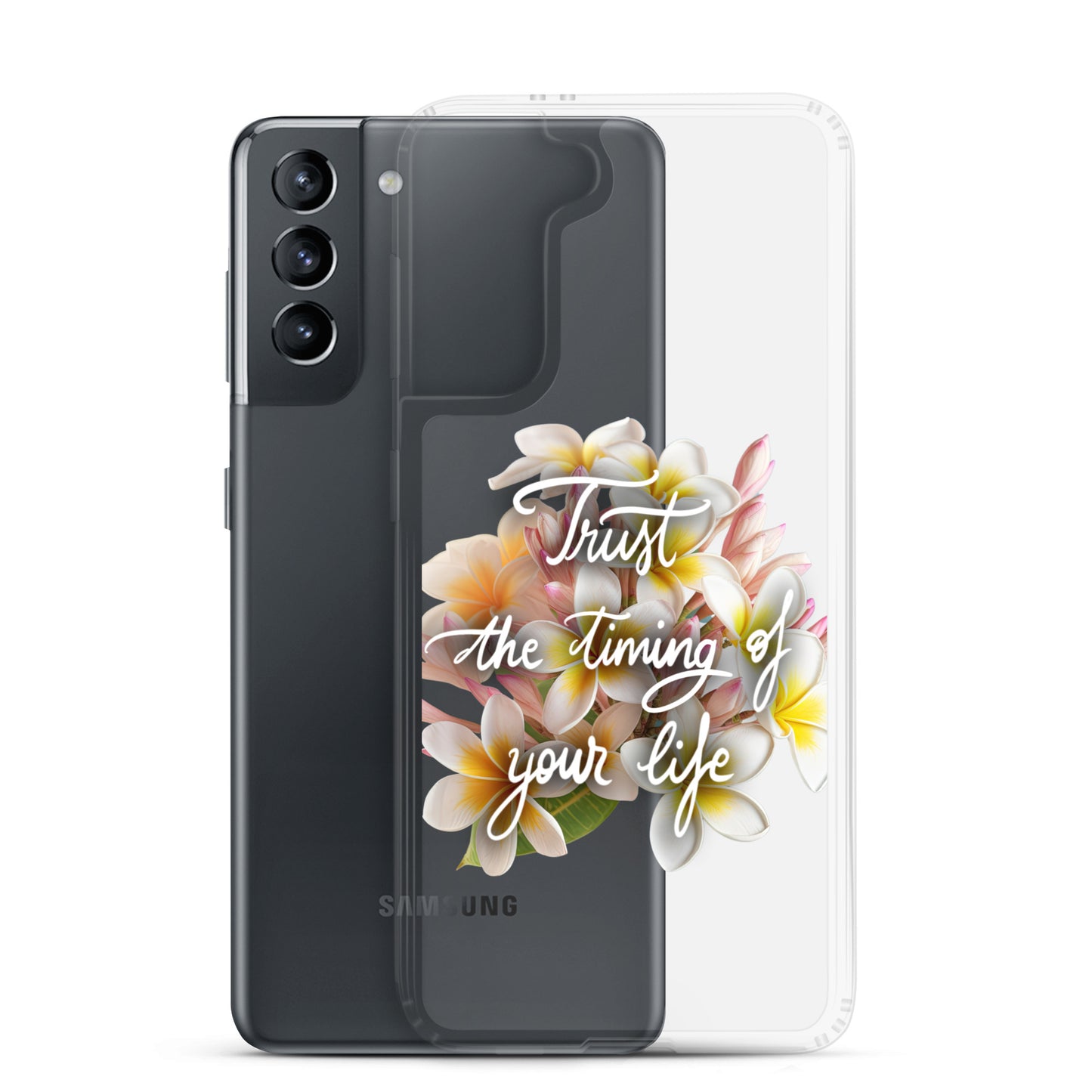 Clear Case for Samsung® "Trust the timing"