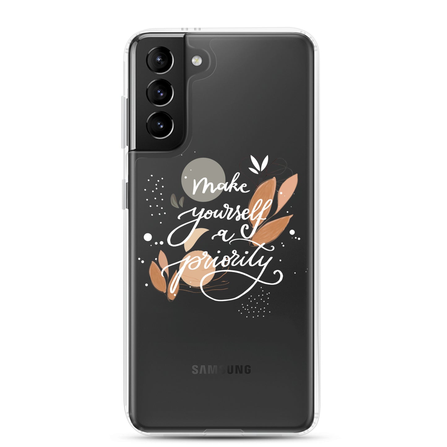 Clear Case for Samsung® "make yourself a priority" (white)