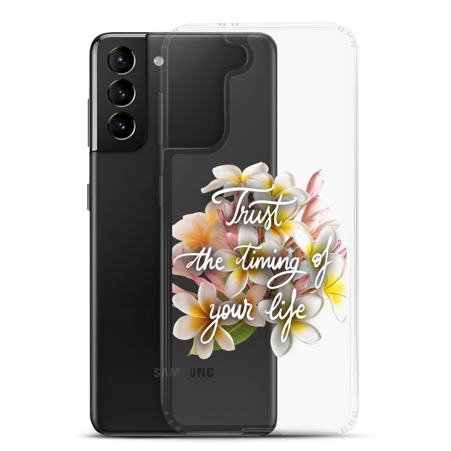 Clear Case for Samsung® "Trust the timing"