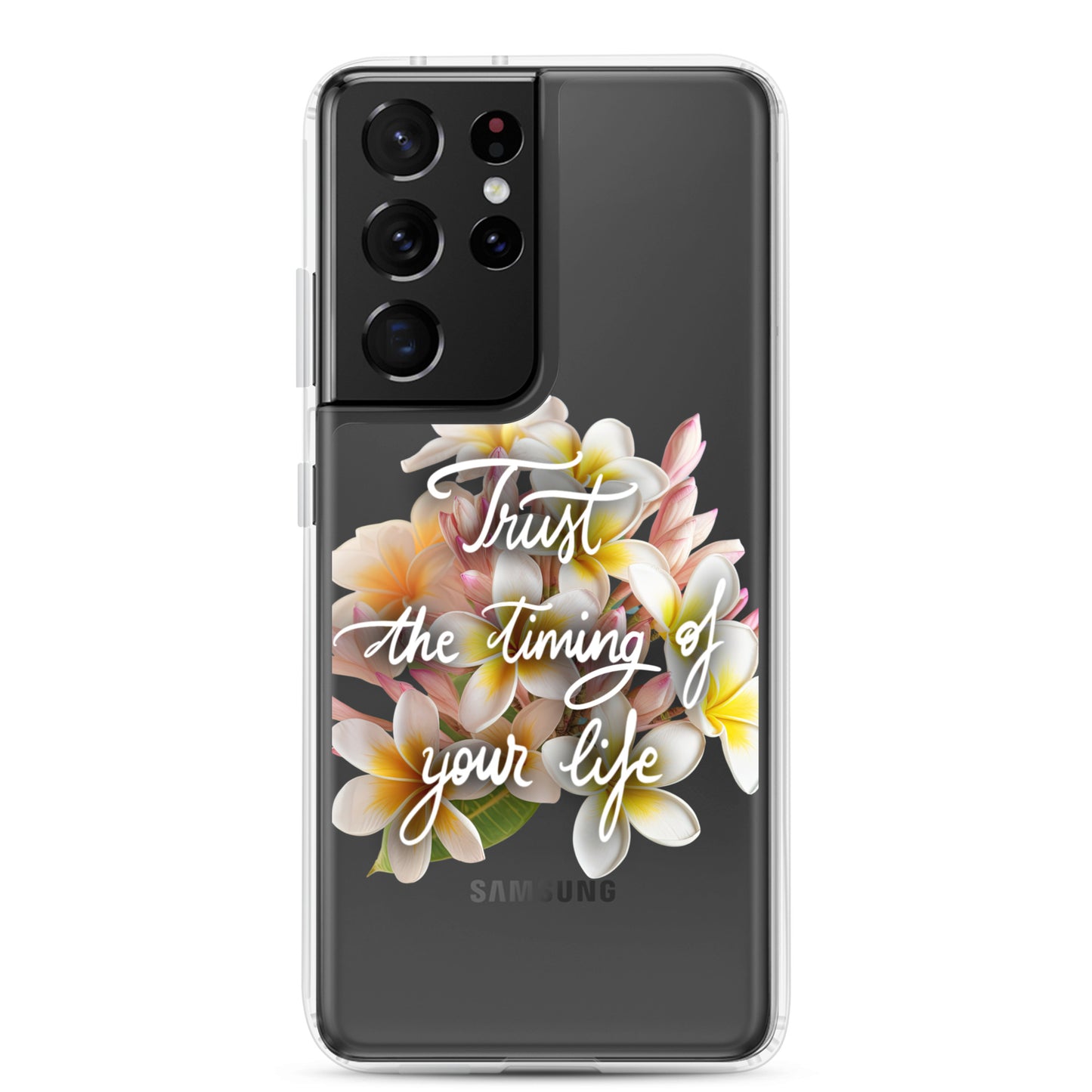 Clear Case for Samsung® "Trust the timing"