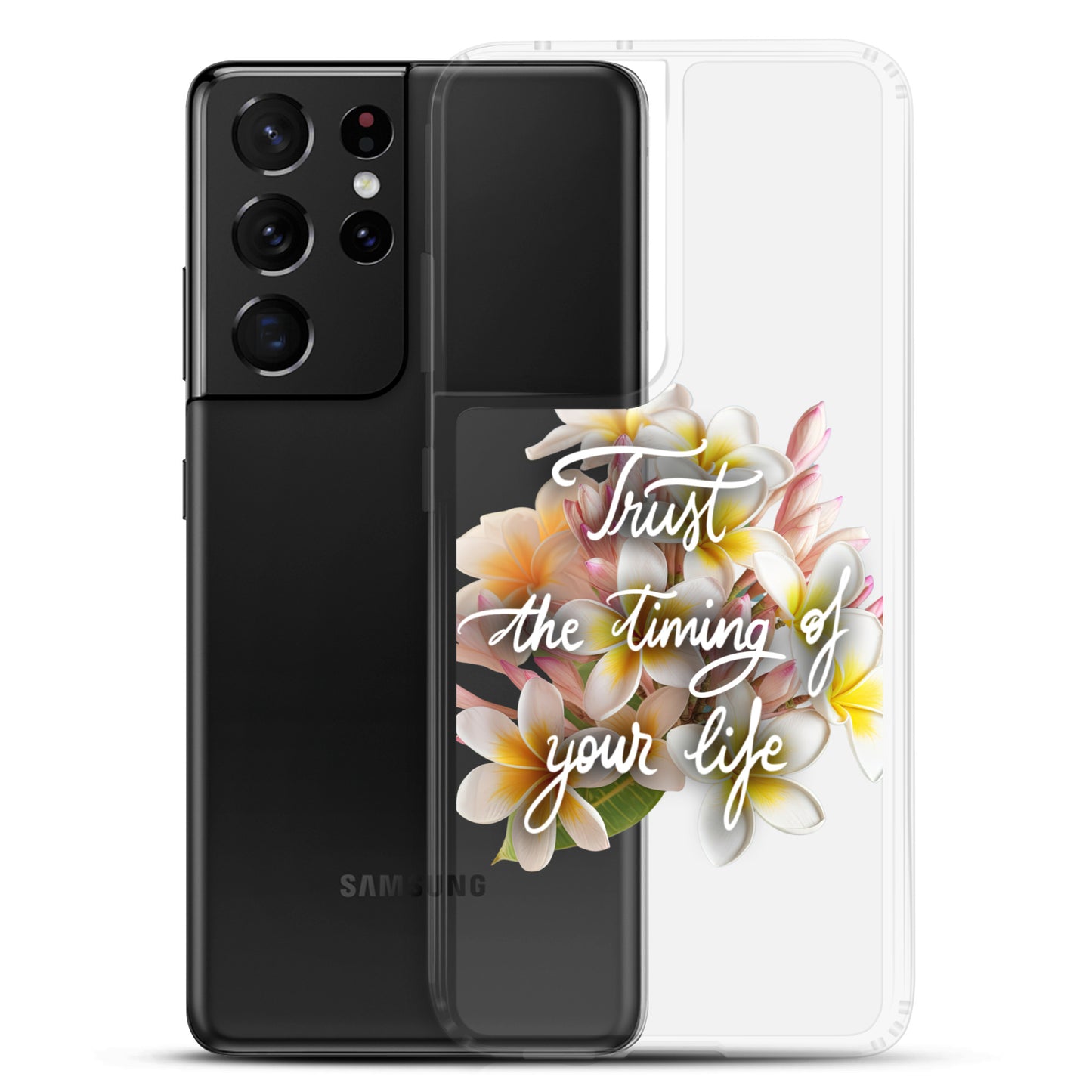 Clear Case for Samsung® "Trust the timing"