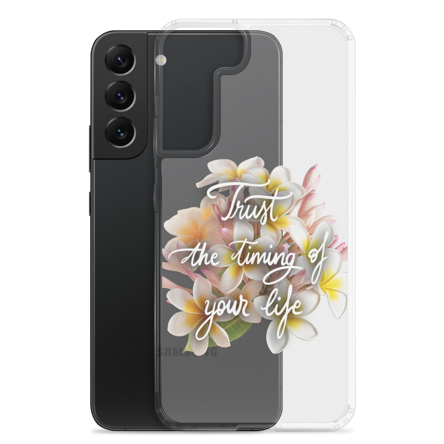 Clear Case for Samsung® "Trust the timing"