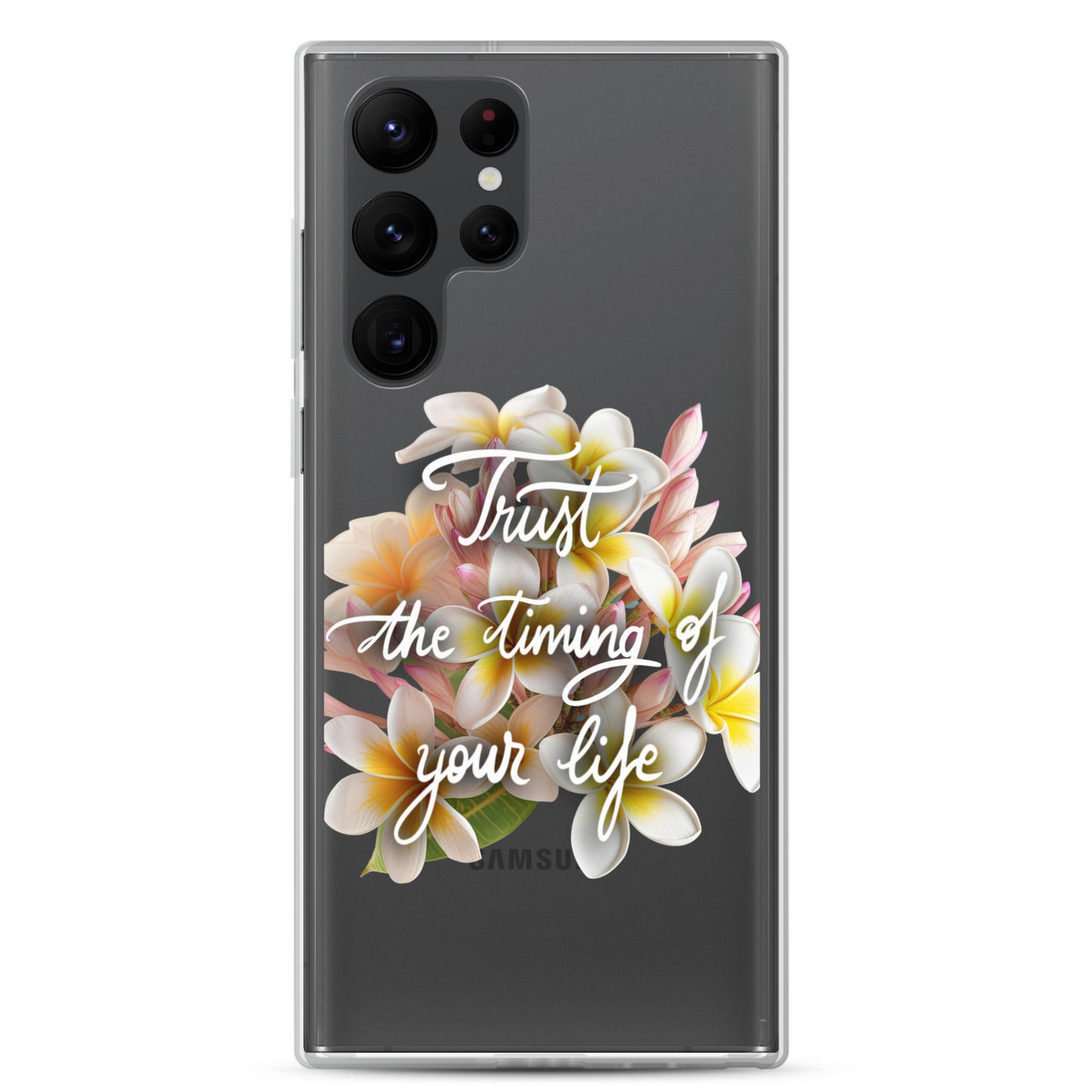 Clear Case for Samsung® "Trust the timing"