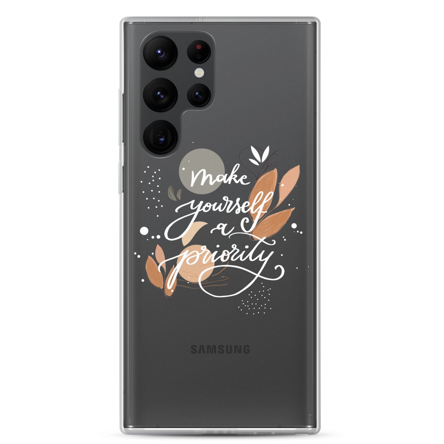 Clear Case for Samsung® "make yourself a priority" (white)