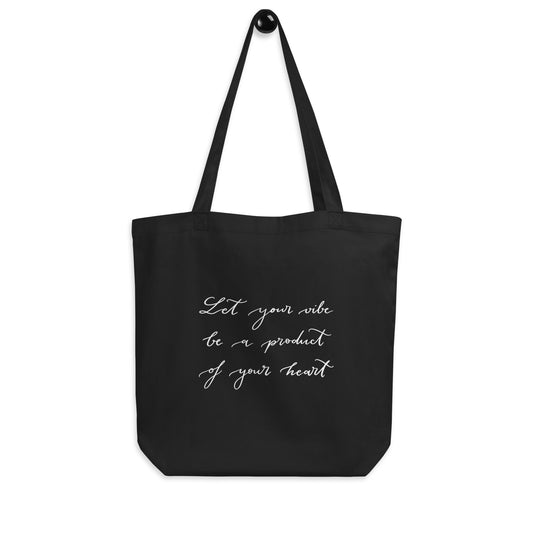 Tote bag "Let your vibe"