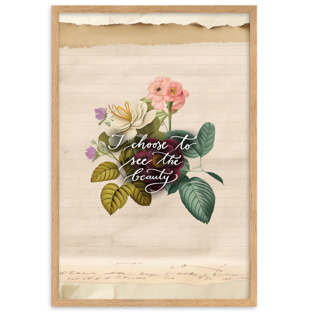 Framed matte paper poster "I choose to see vintage flowers"
