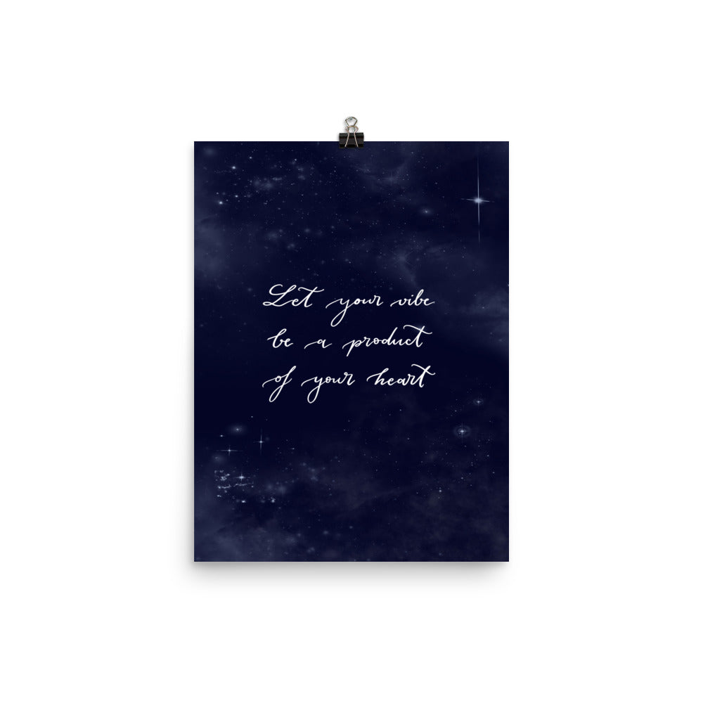 Poster "Let your vibe"