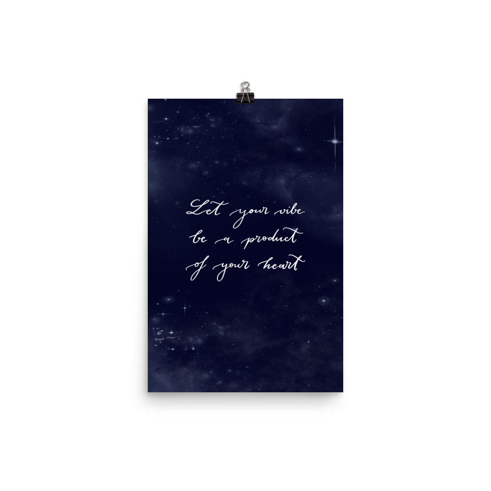 Poster "Let your vibe"