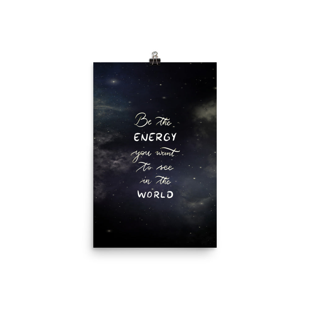 Poster "Be the energy"