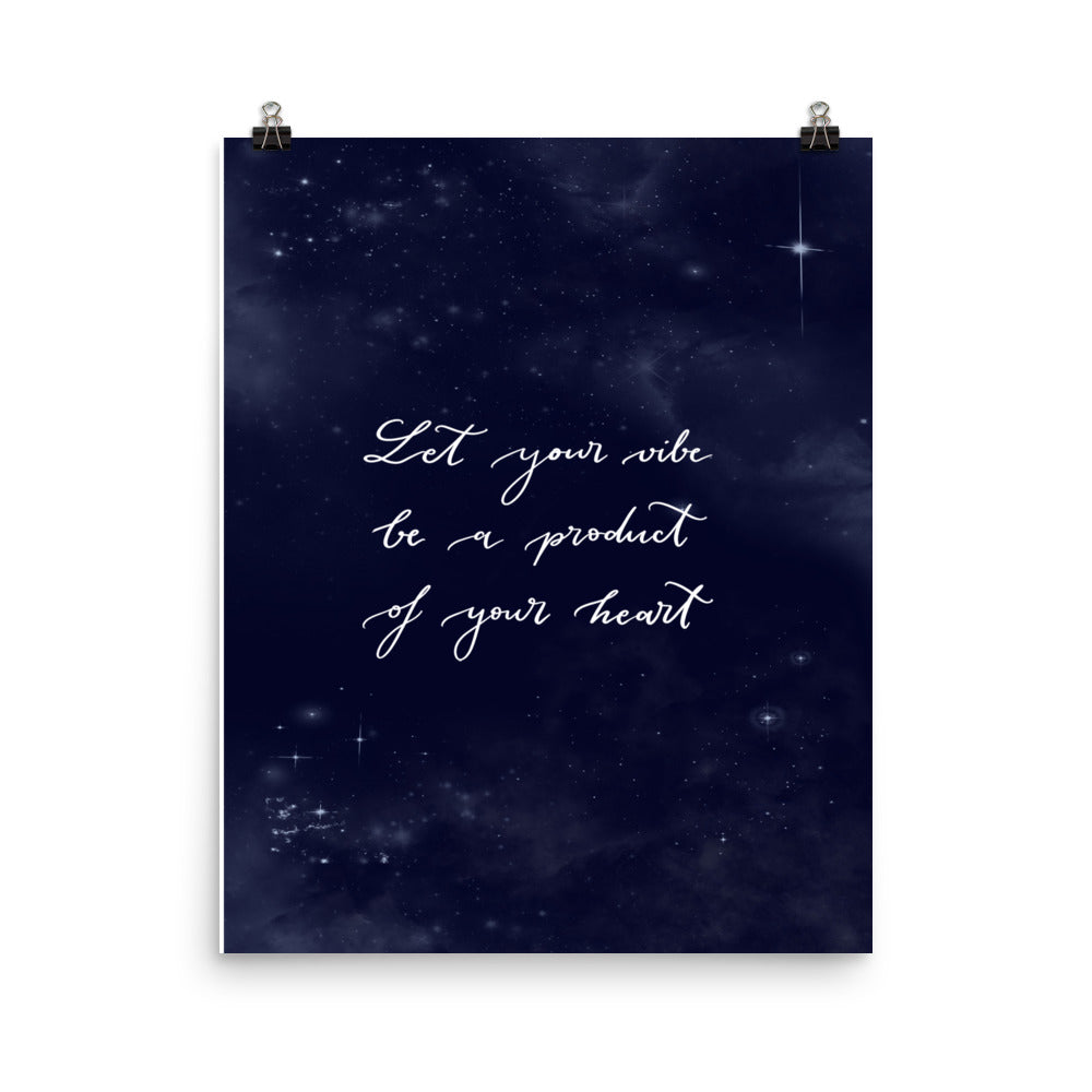 Poster "Let your vibe"