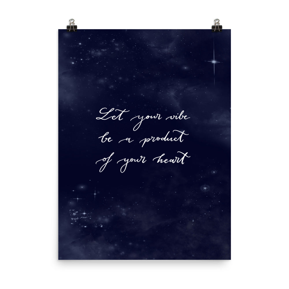 Poster "Let your vibe"