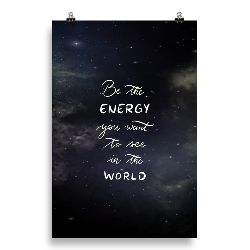 Poster "Be the energy"