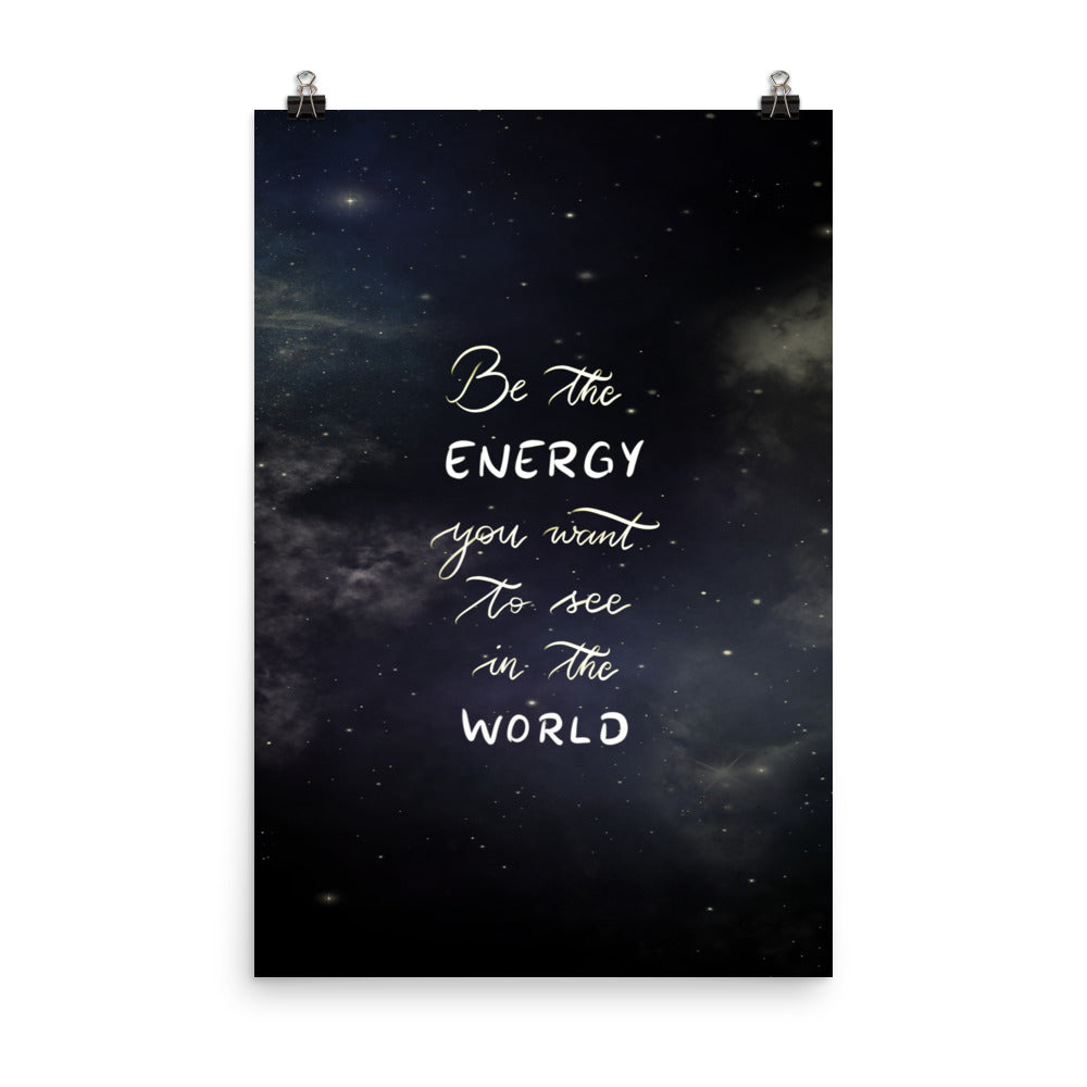 Poster "Be the energy"