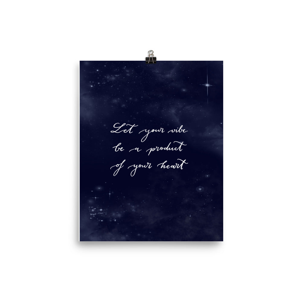 Poster "Let your vibe"