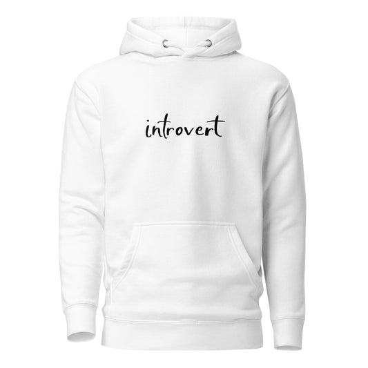Unisex Hoodie "introvert"