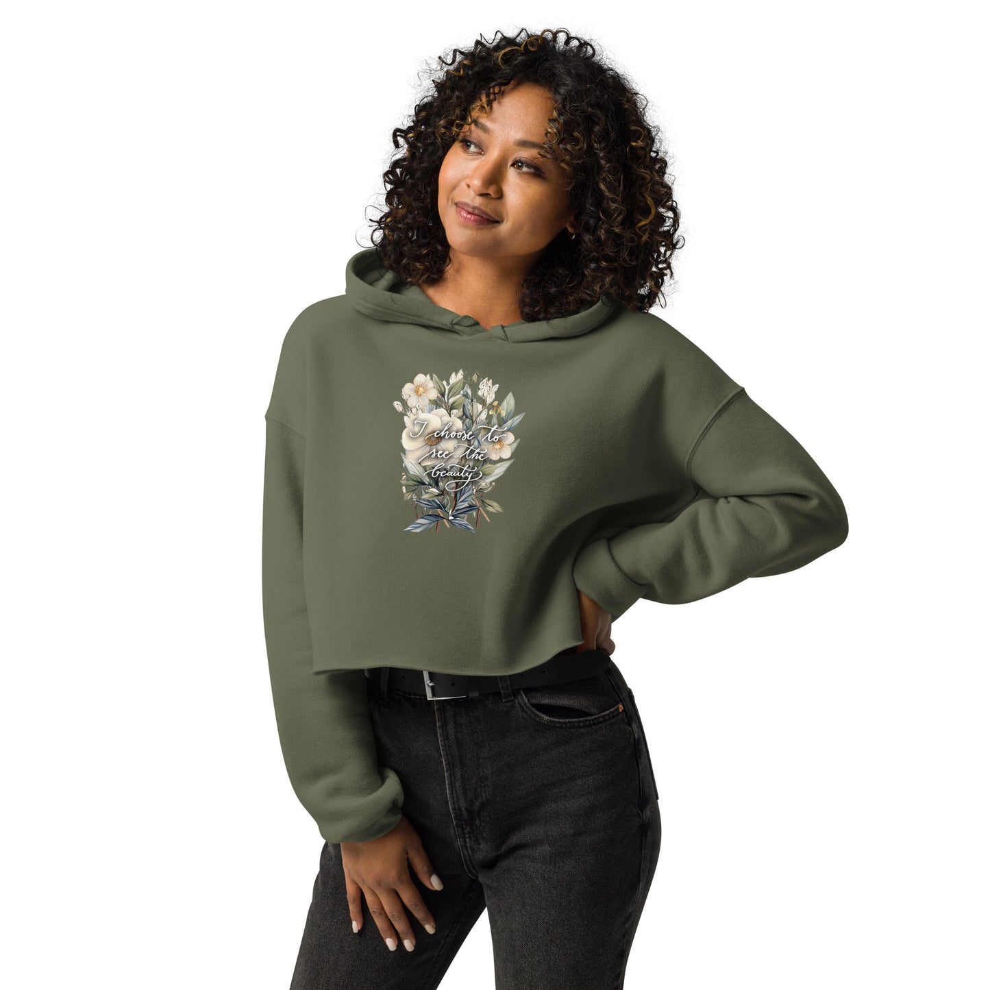 Cropped hoodie "I choose to see flowers"