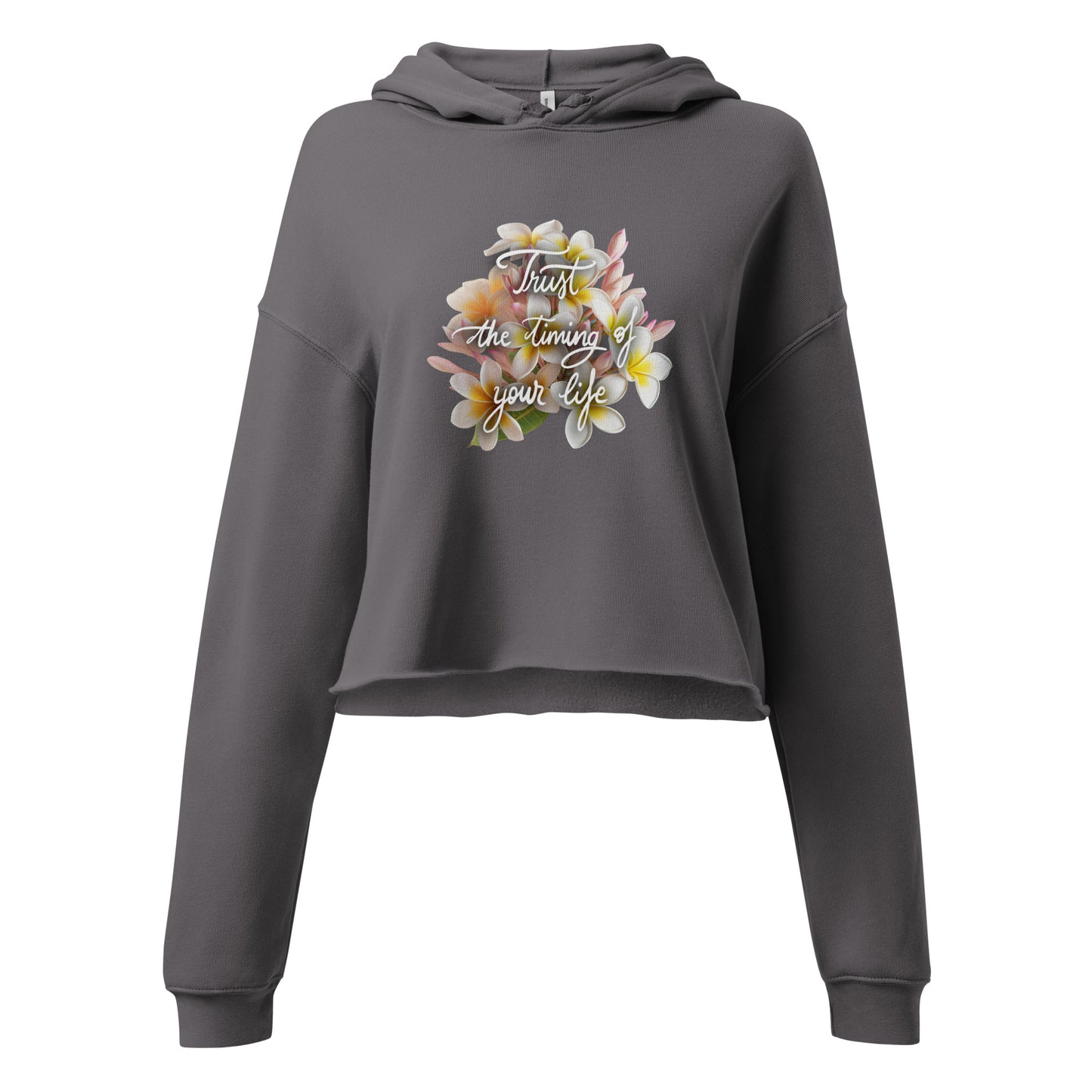 Cropped hoodie "Trust the timing"