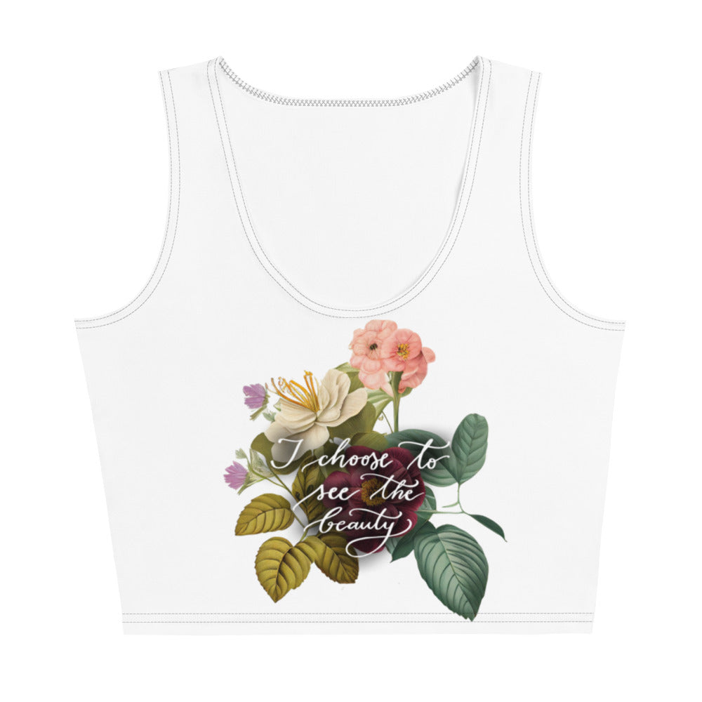 Crop Top "I choose to see vintage flowers"