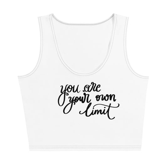 Crop Top "you are your own limit"