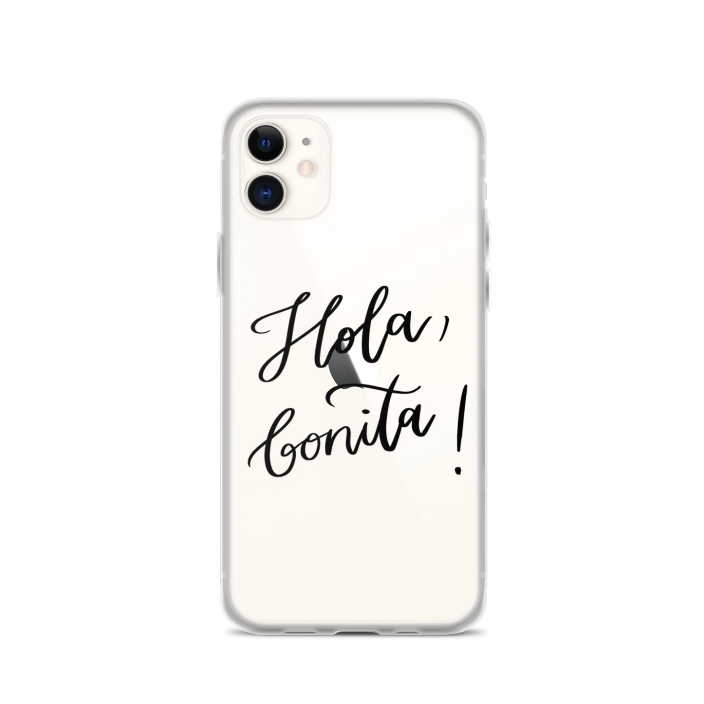Clear Case for iPhone® "Hola, bonita!"