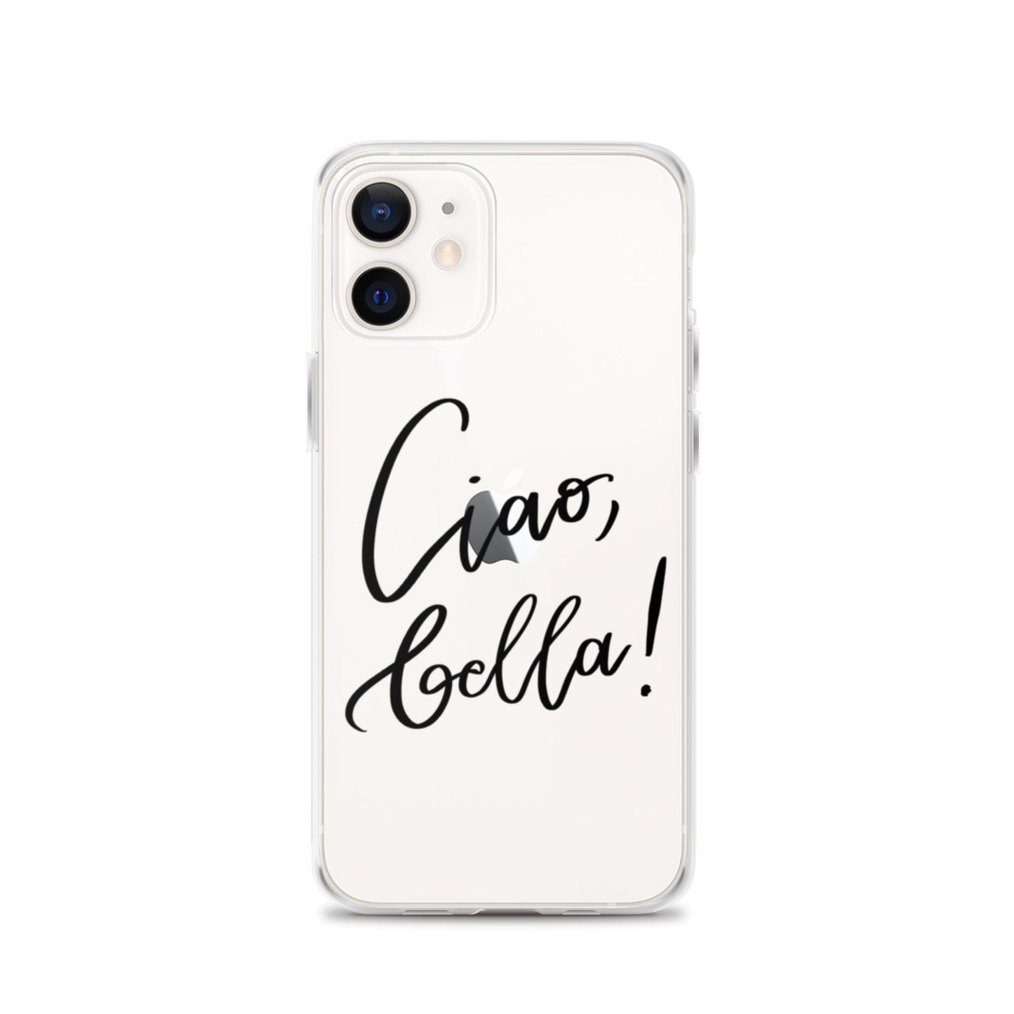 Clear Case for iPhone® "Ciao, bella!"