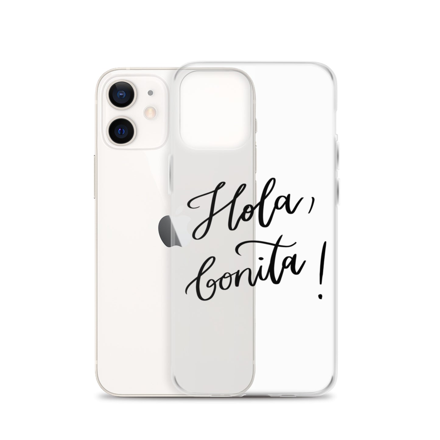 Clear Case for iPhone® "Hola, bonita!"