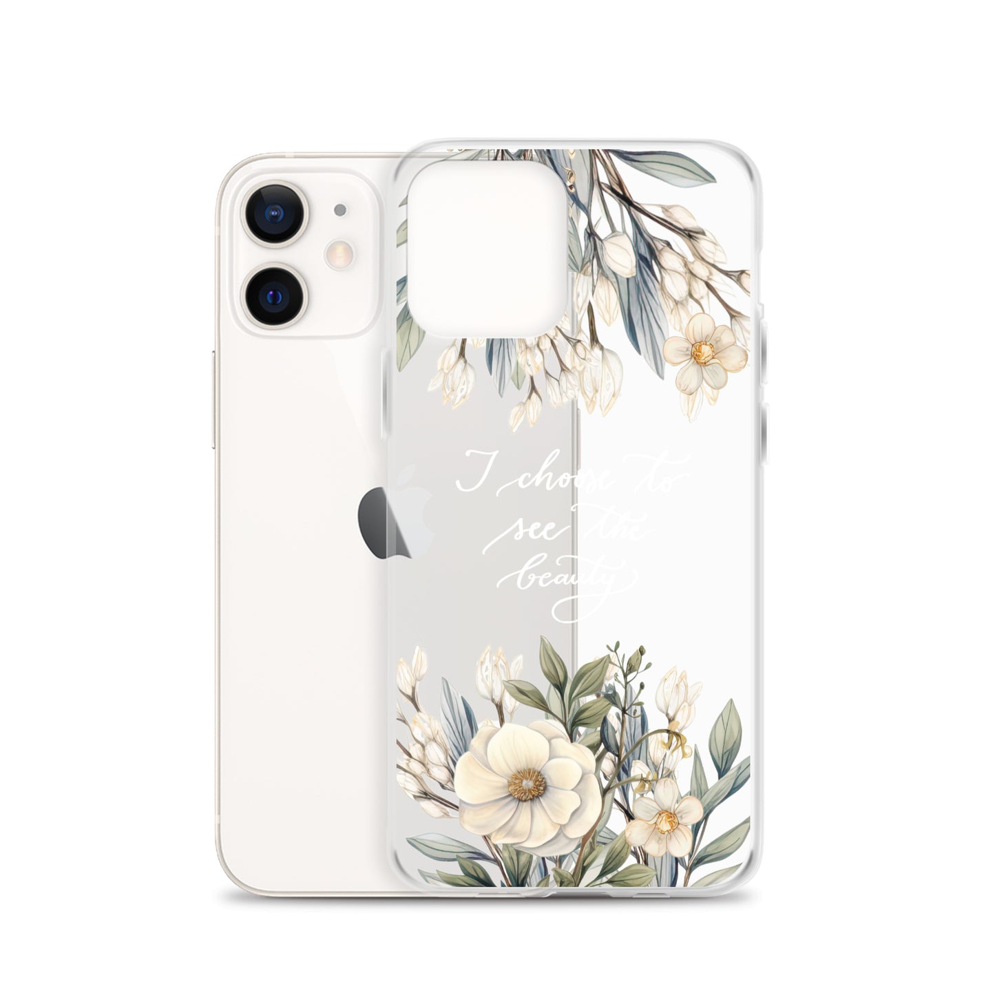 Clear Case for iPhone® "I choose to see flowers" (white)