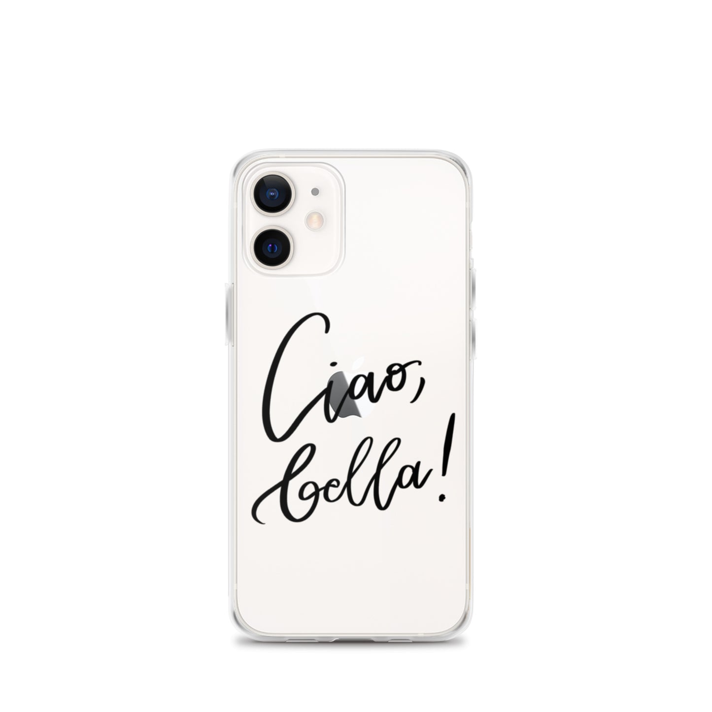 Clear Case for iPhone® "Ciao, bella!"