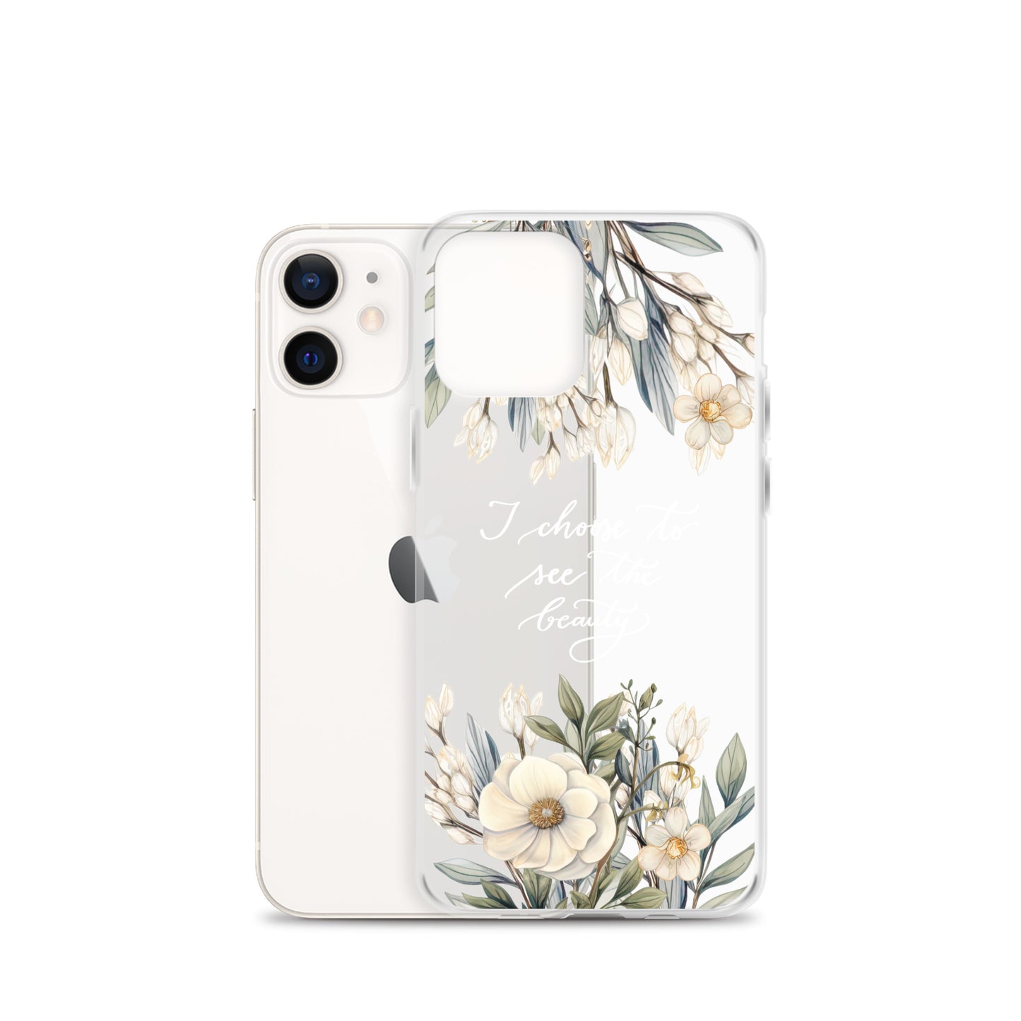 Clear Case for iPhone® "I choose to see flowers" (white)