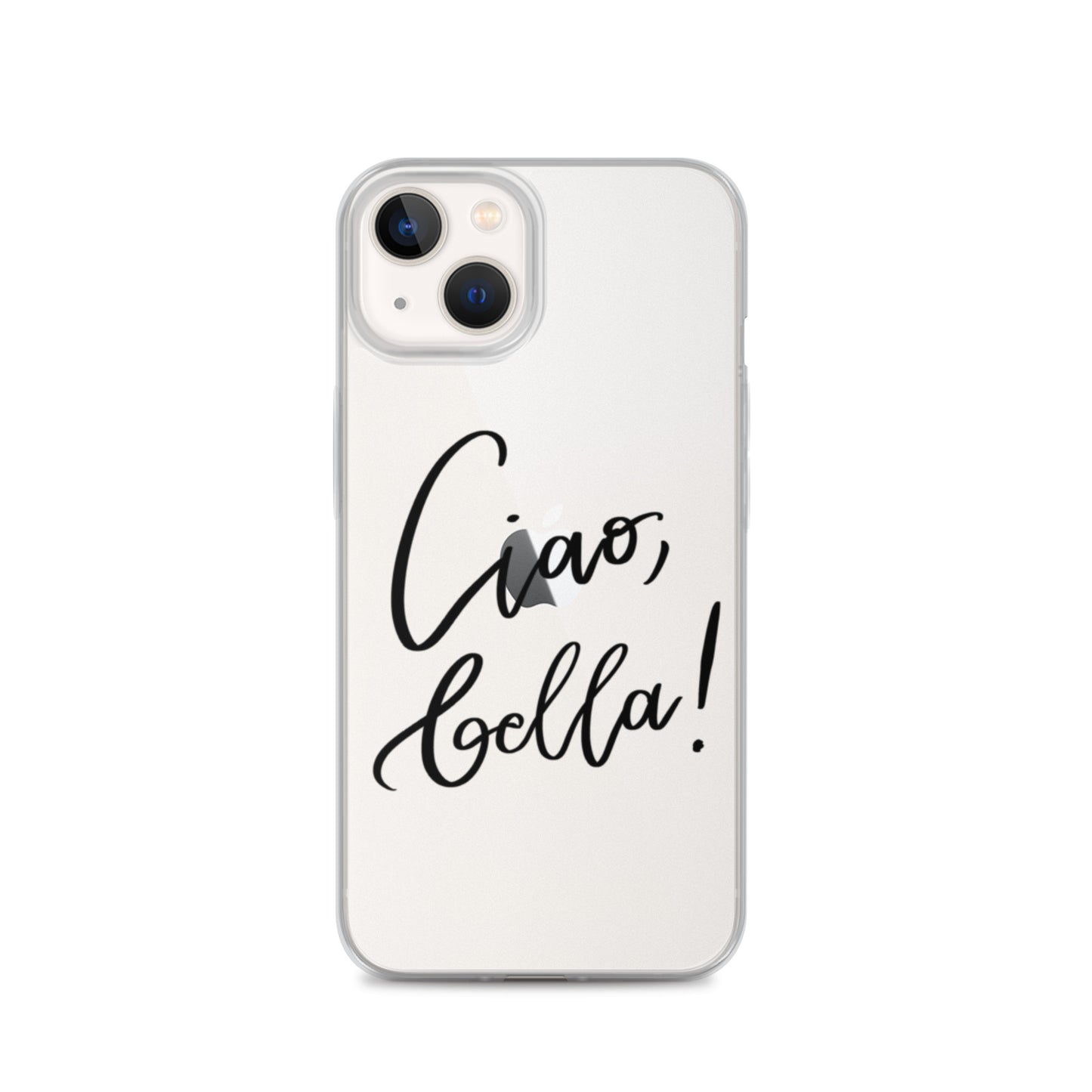 Clear Case for iPhone® "Ciao, bella!"