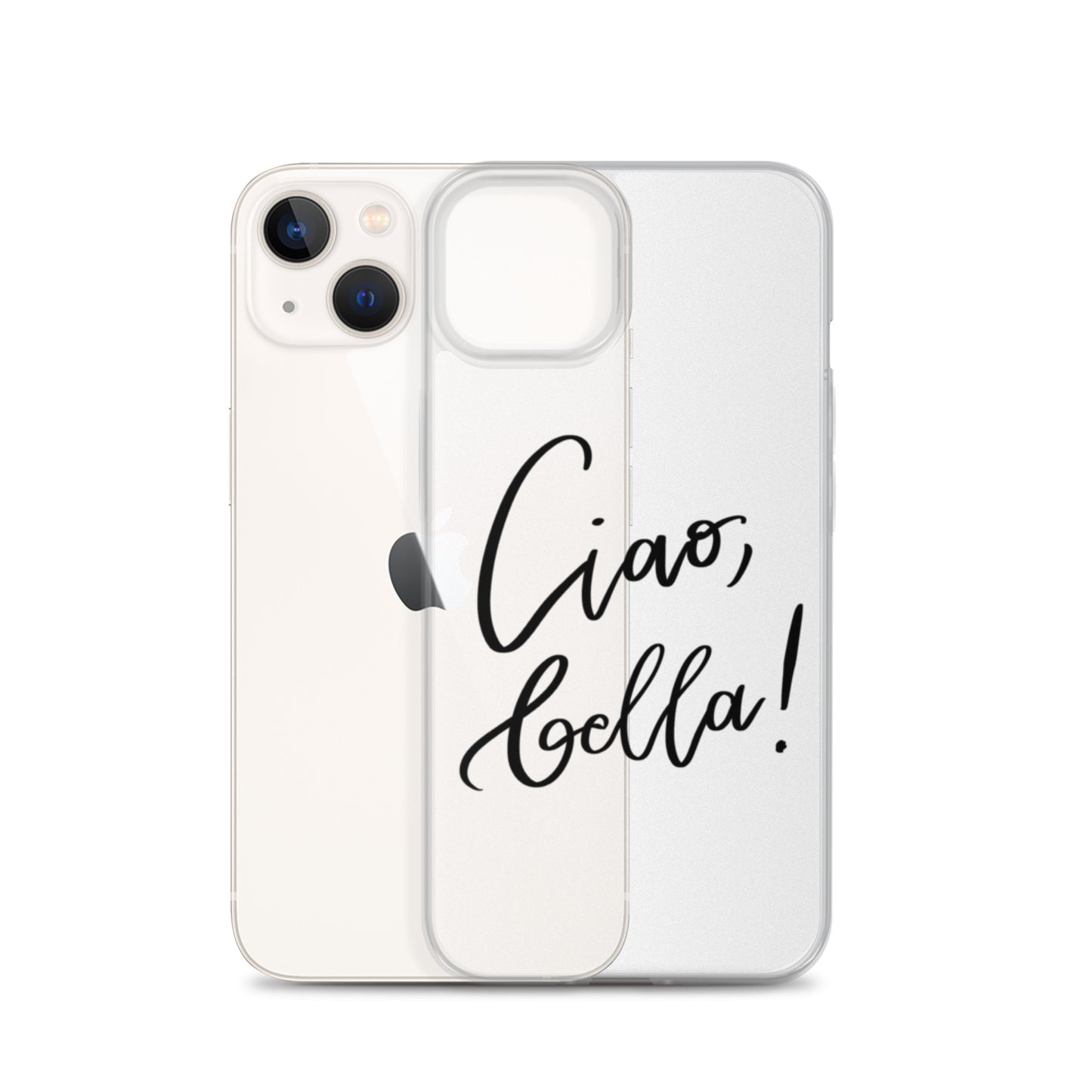 Clear Case for iPhone® "Ciao, bella!"