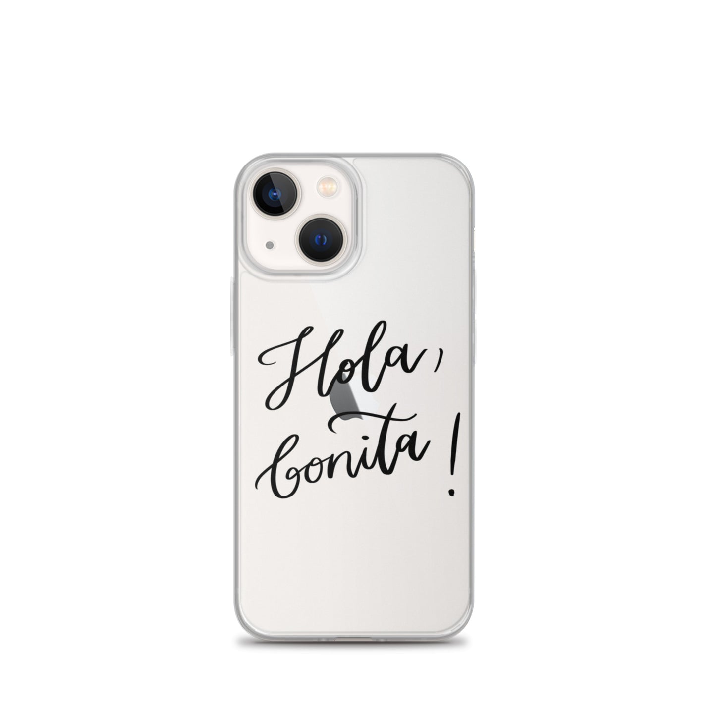Clear Case for iPhone® "Hola, bonita!"