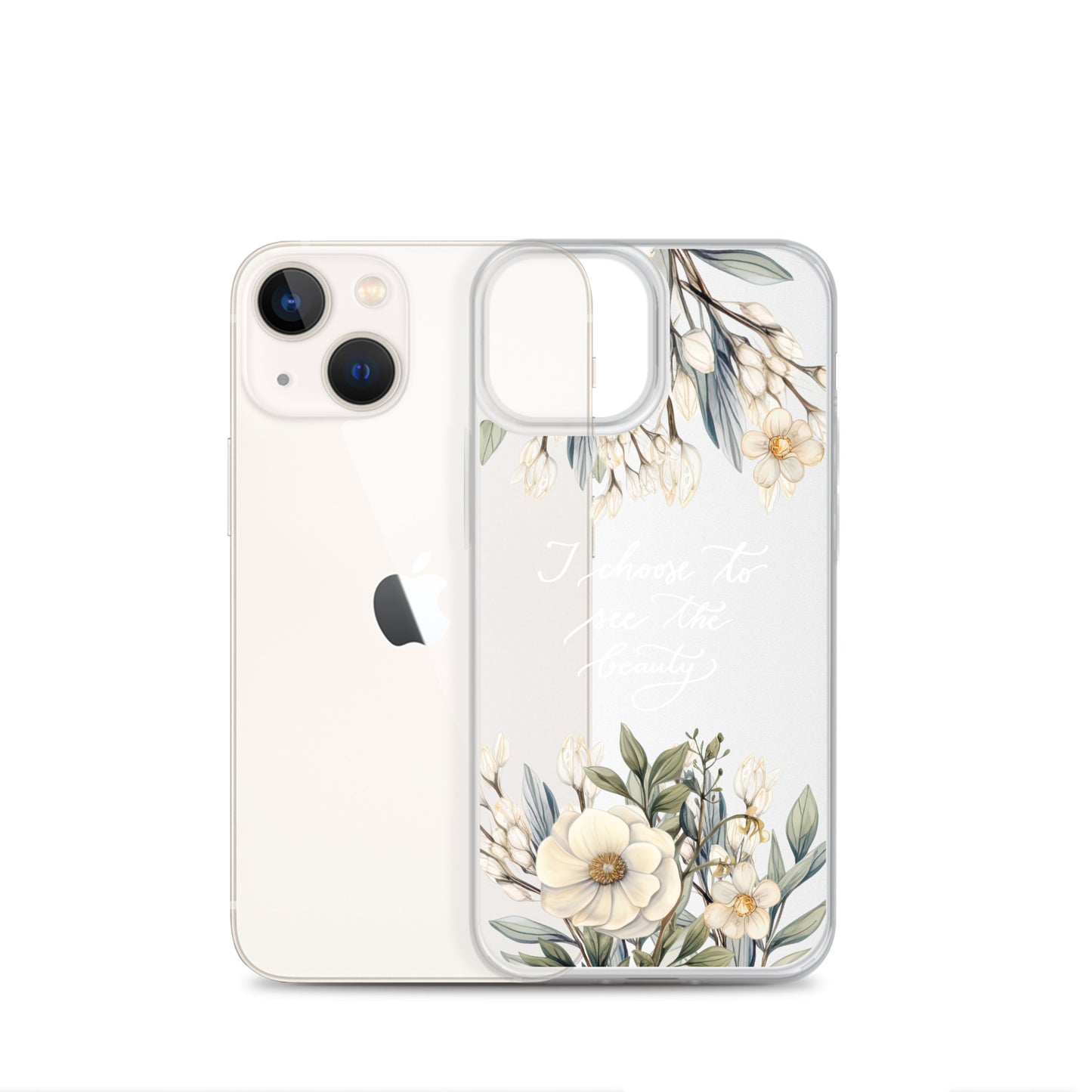 Clear Case for iPhone® "I choose to see flowers" (white)