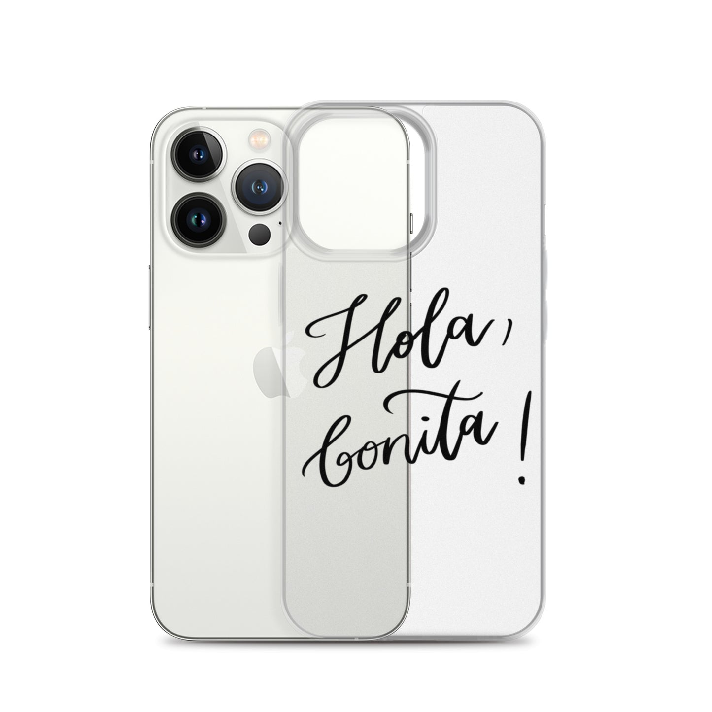 Clear Case for iPhone® "Hola, bonita!"