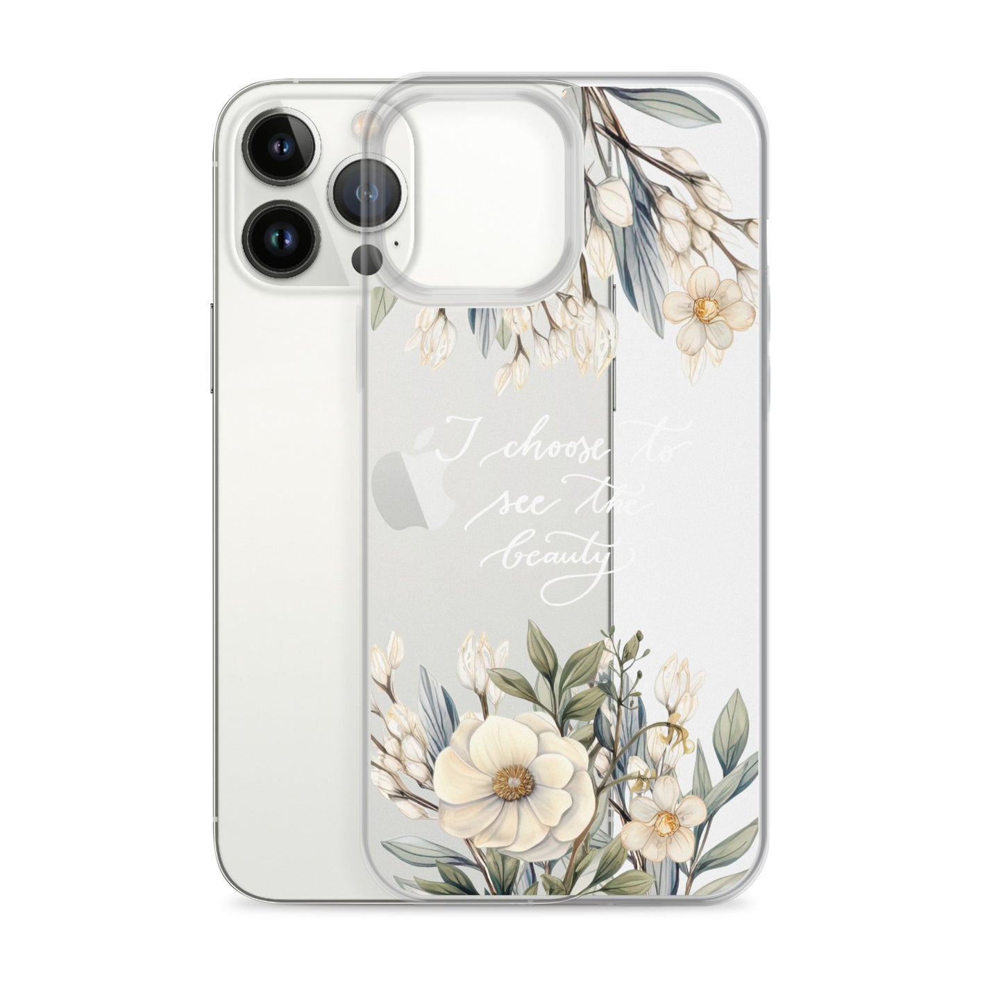 Clear Case for iPhone® "I choose to see flowers" (white)