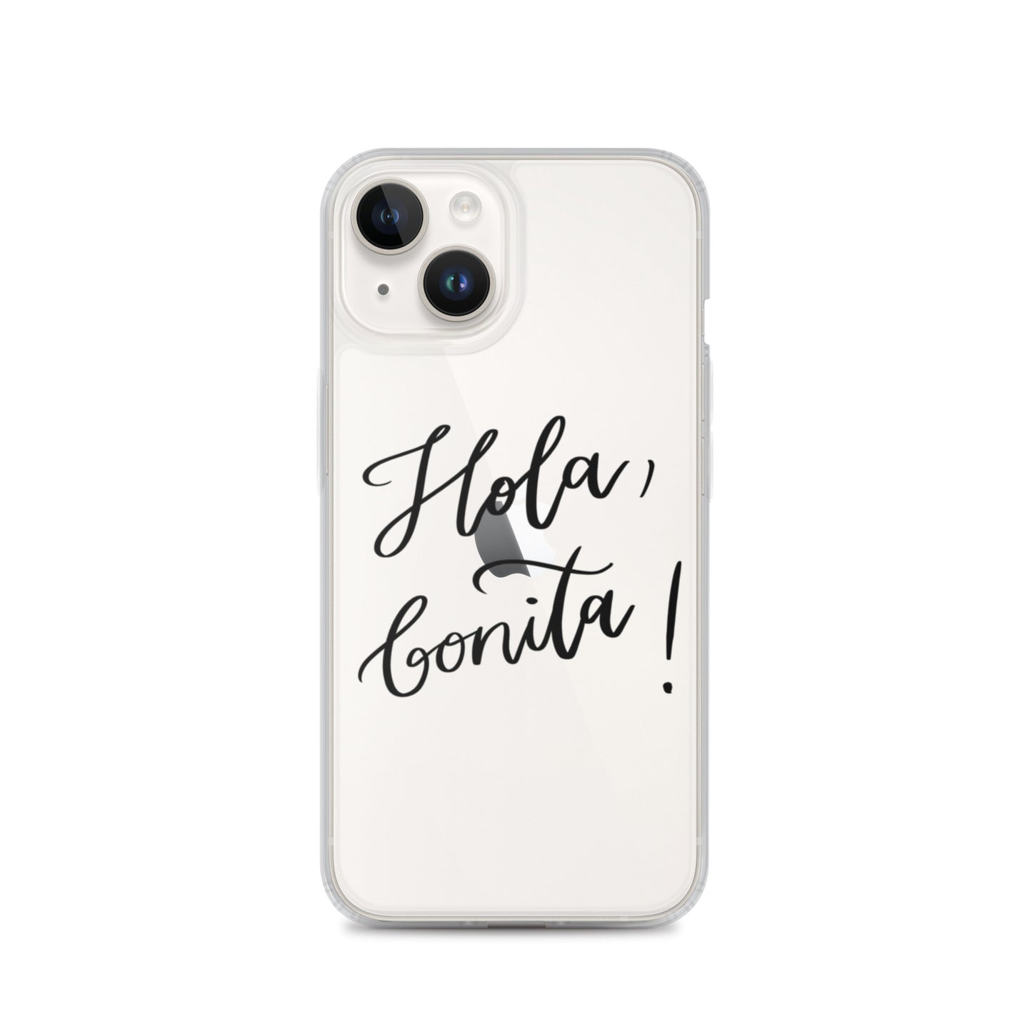 Clear Case for iPhone® "Hola, bonita!"