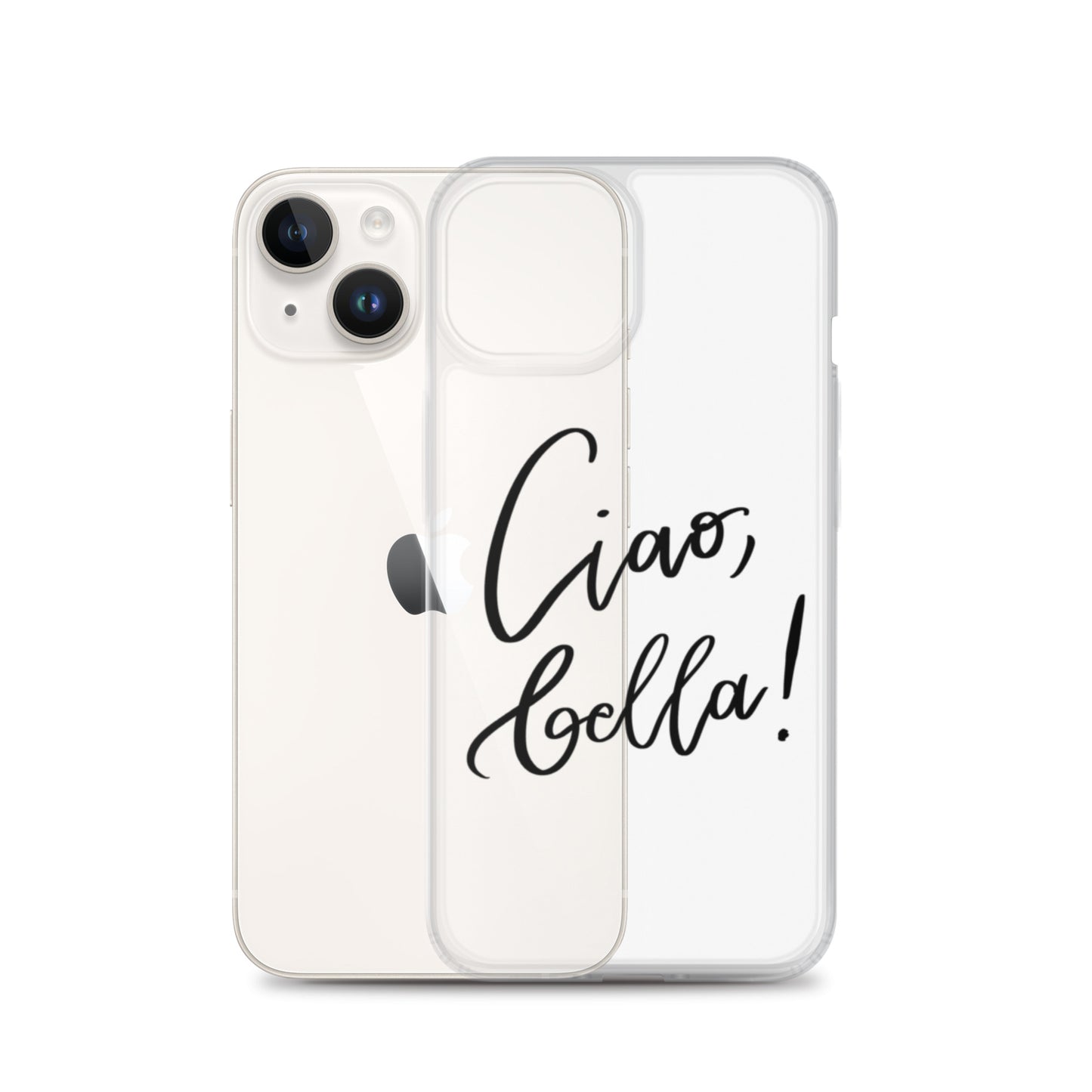 Clear Case for iPhone® "Ciao, bella!"