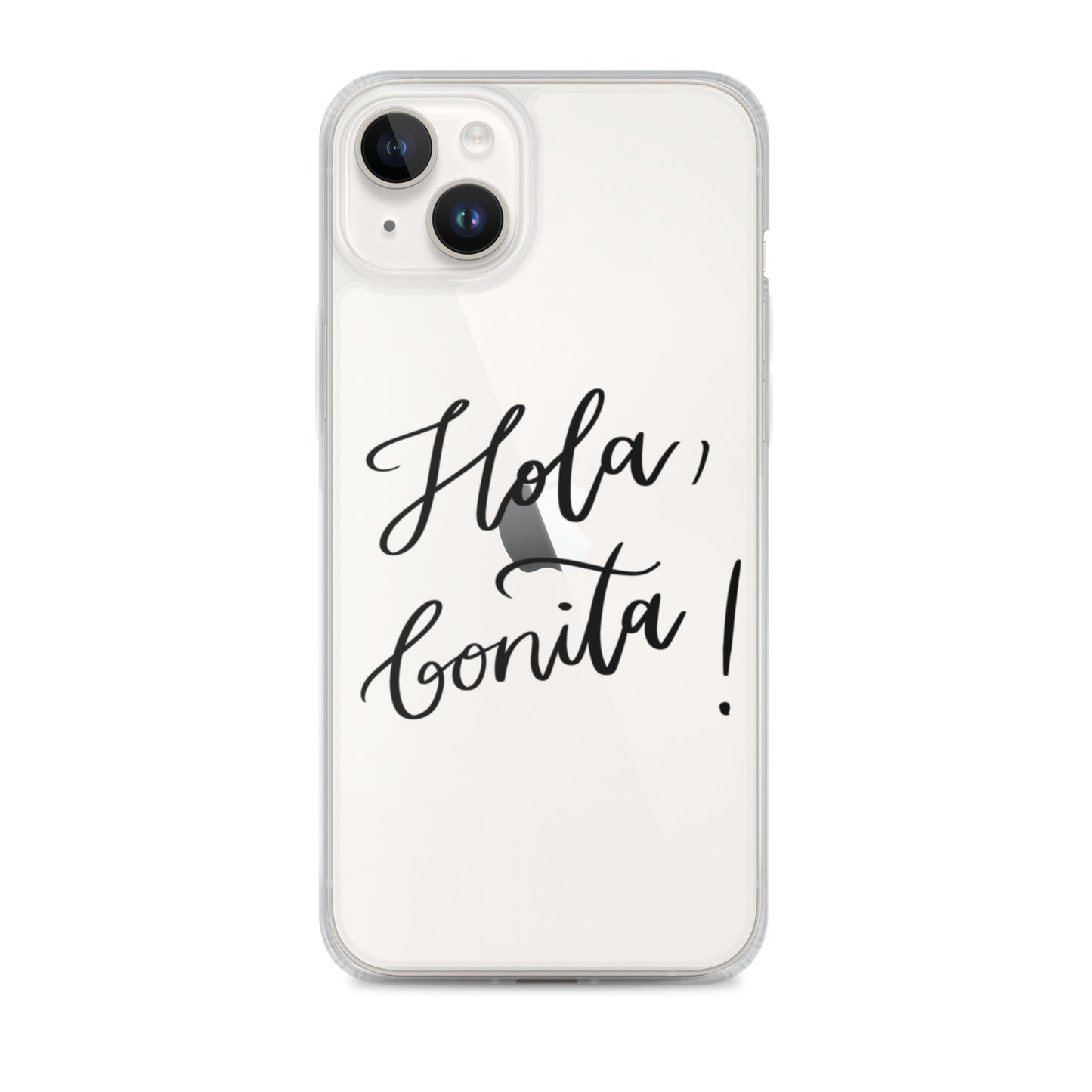 Clear Case for iPhone® "Hola, bonita!"