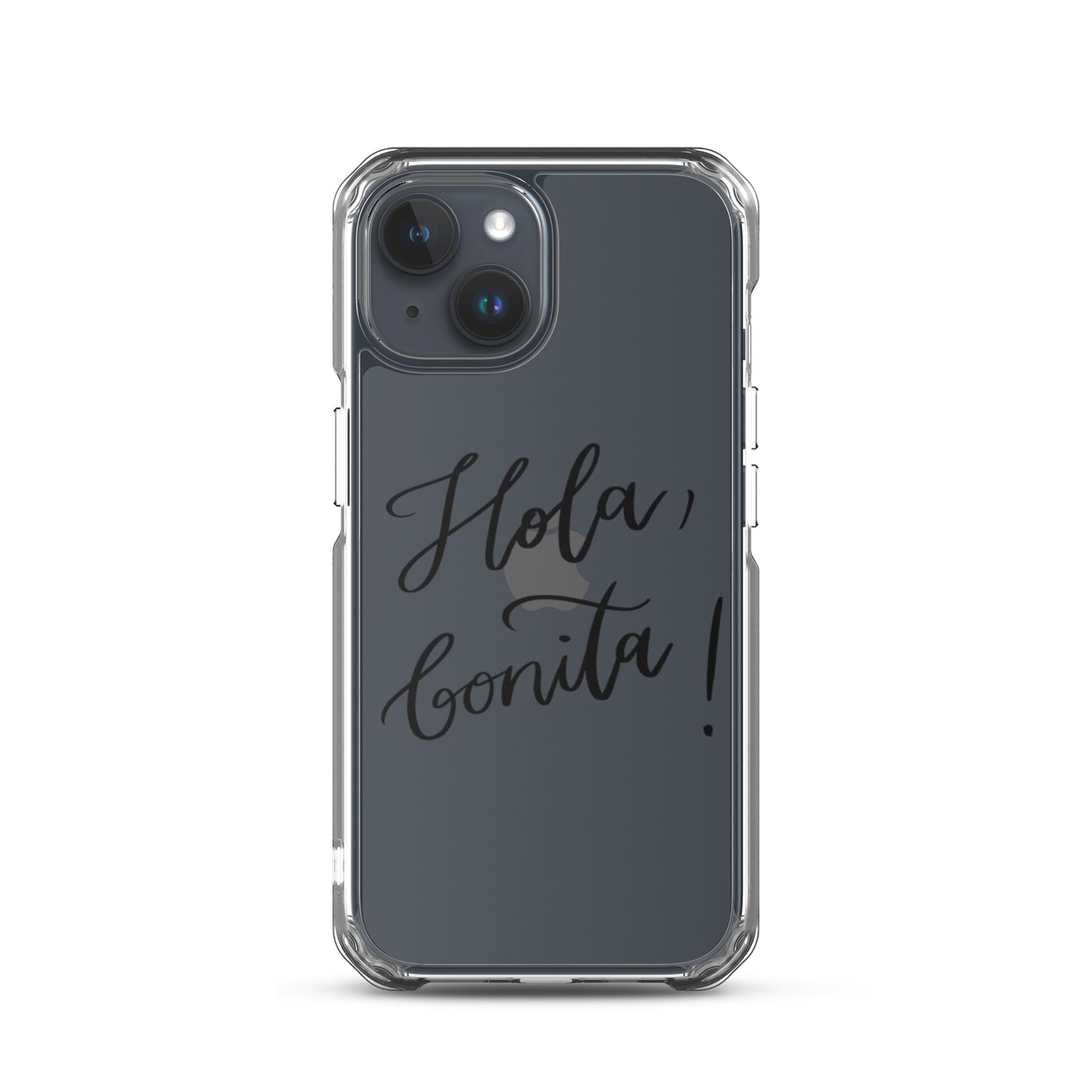 Clear Case for iPhone® "Hola, bonita!"