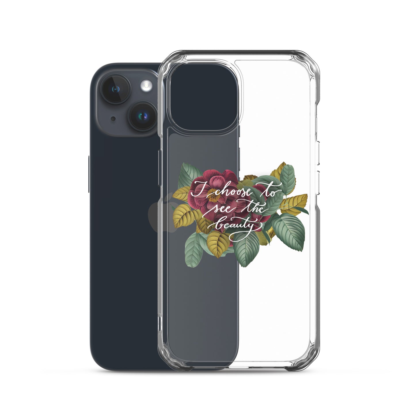 Clear Case for iPhone® "I choose to see the beauty - vintage flowers"
