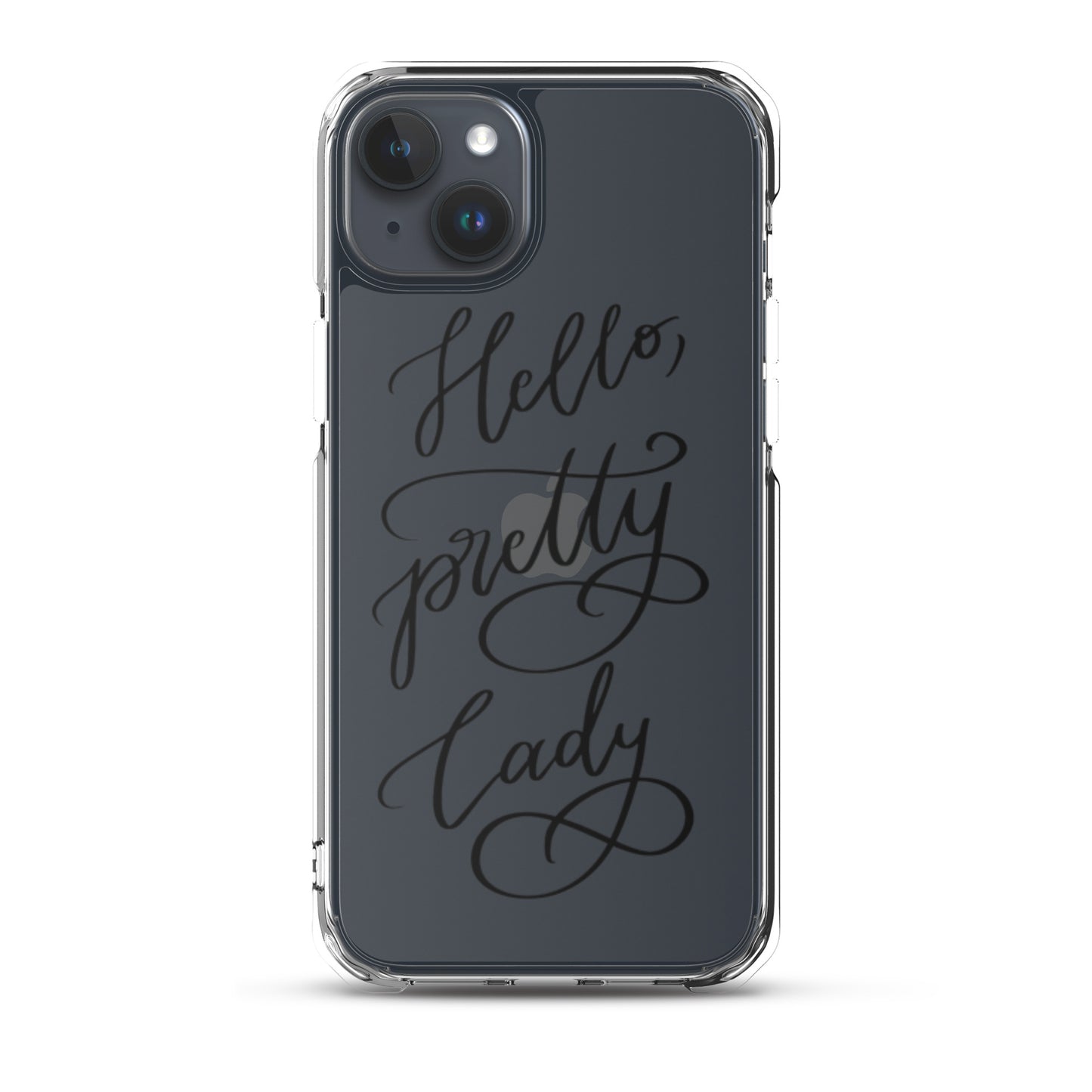 Clear Case for iPhone® "Hello, pretty lady!"